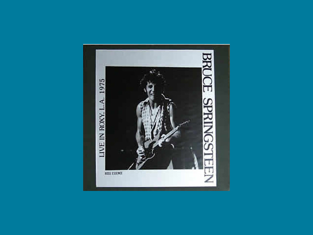 Bruce Springsteen - LIVE IN ROXY 1975 - BOSS ESSENCE